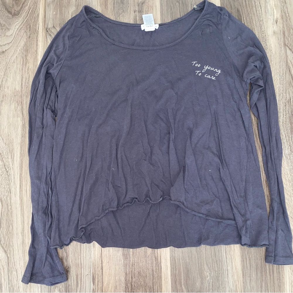 FULL TILT—Gray “Too Young To Care” Long Sleeve T-Shirt